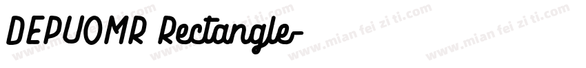 DEPUOMR Rectangle字体转换